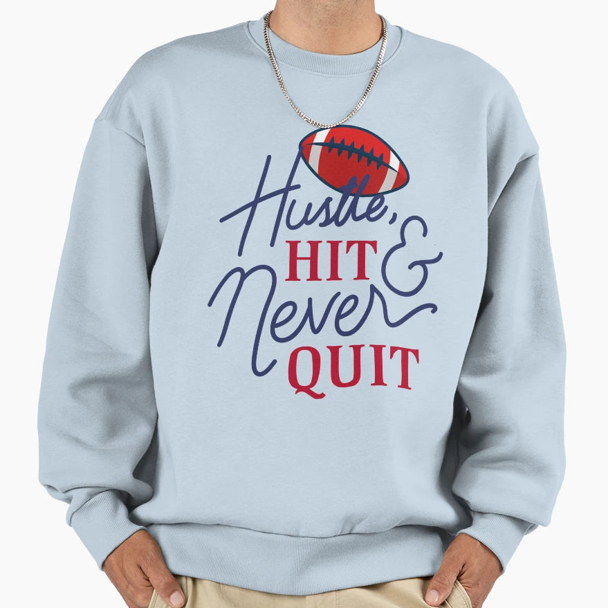 American Football Quotes Sweatshirt - Trendy Graphic Unisex - T-Shirt, Sweatshirt, Hoodie