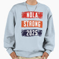 Nola Strong 2025 Sweatshirt - Custom Art Print for Adults - T-Shirt, Sweatshirt, Hoodie