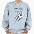 My Soccer Auntie Era Sweatshirt - Graphic Print Men Women - T-Shirt, Sweatshirt, Hoodie