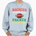 Badger Saturday Packer Sunday Sweatshirt - Graphic Print Men Women - T-Shirt, Sweatshirt, Hoodie