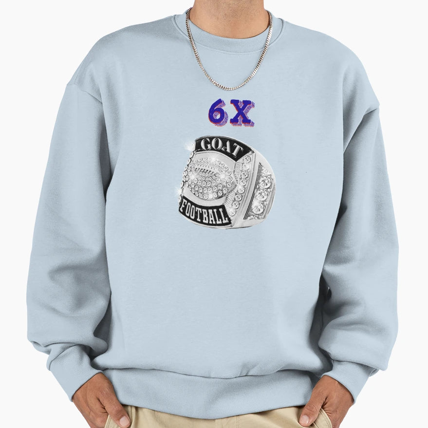 6X Champions Ring Goat Football Sweatshirt - Graphic Print Unisex - T-Shirt, Sweatshirt, Hoodie