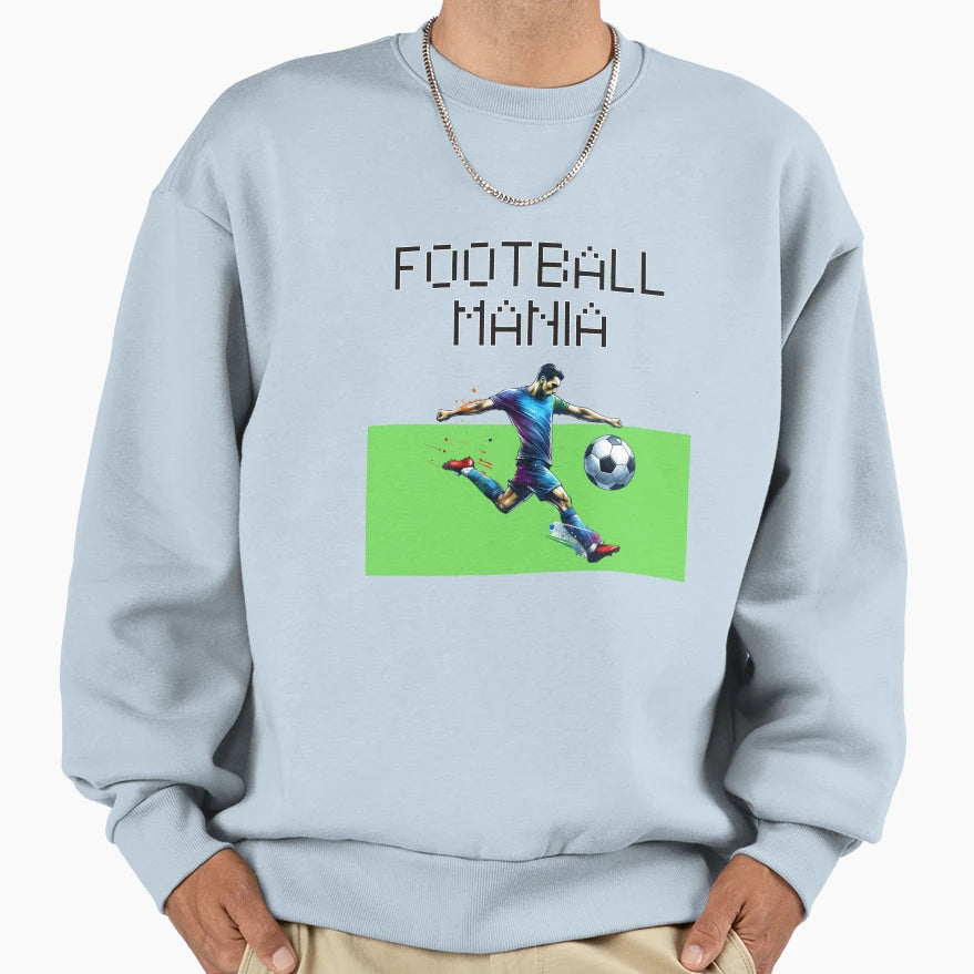 Football Mania Sweatshirt - Fun Novelty Design for Adults - T-Shirt, Sweatshirt, Hoodie