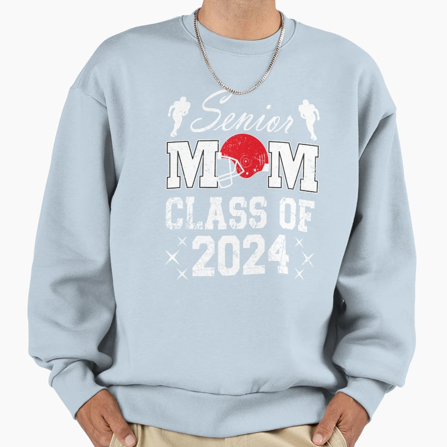 Senior Mom Class 2024 Soccer Mom Sweatshirt - Novelty Apparel Unisex - T-Shirt, Sweatshirt, Hoodie