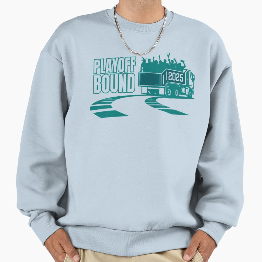 Playoff Bound Fan Truck Rally Postseason Sweatshirt - Graphic Print Unisex - T-Shirt, Sweatshirt, Hoodie