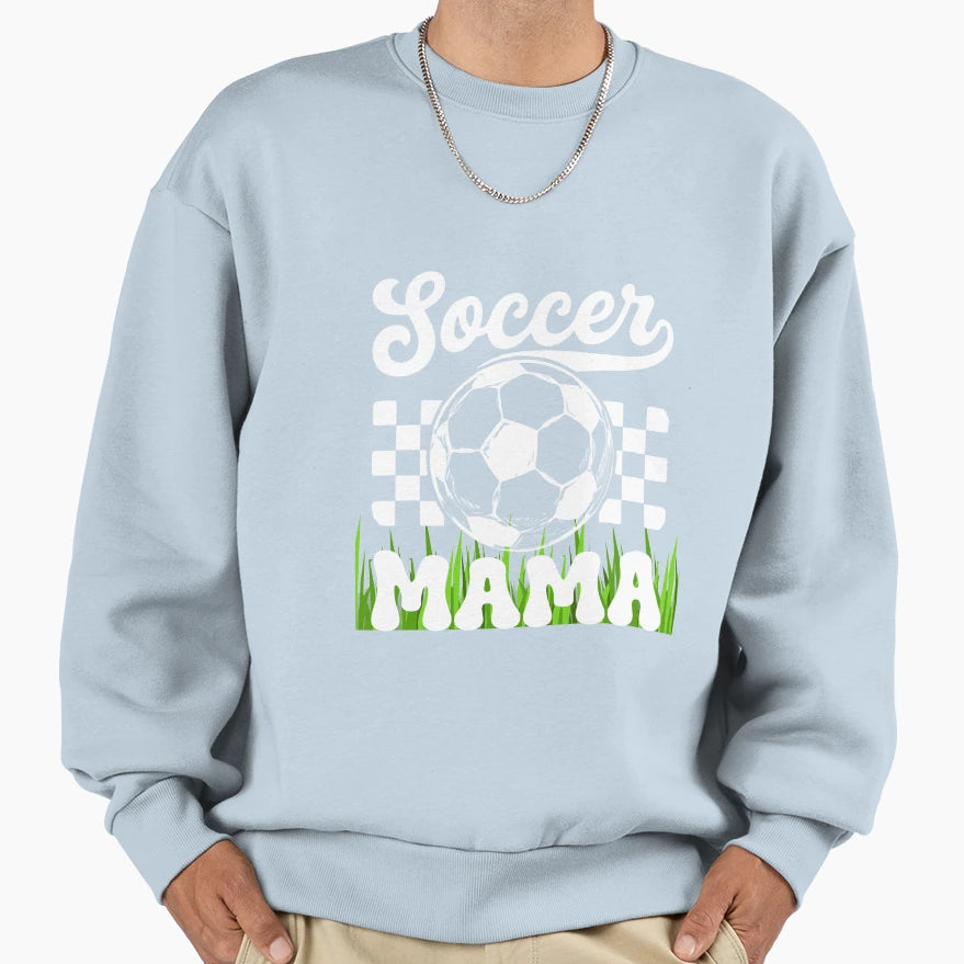 Soccer Mama Loud Proud Game Day Sweatshirt - Novelty Apparel Men Women - T-Shirt, Sweatshirt, Hoodie