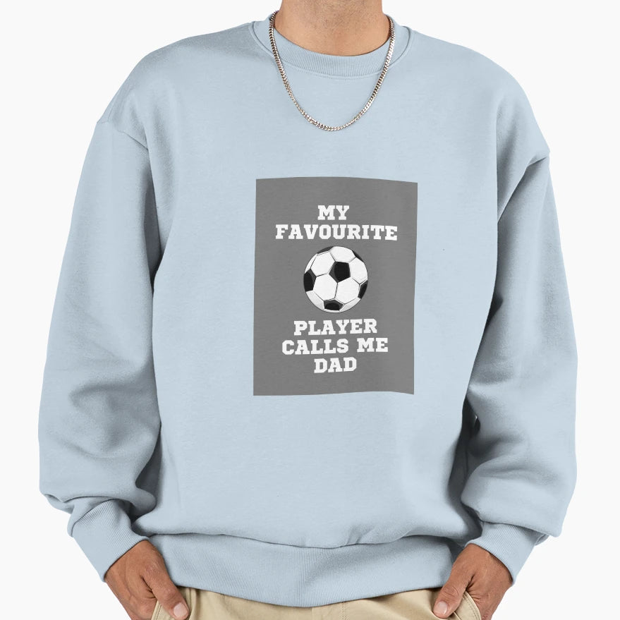 Mr Favourite Football Player Sweatshirt - Casual Everyday Wear Unisex - T-Shirt, Sweatshirt, Hoodie