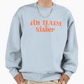 4Th Sister Sweatshirt - Trendy Graphic Men Women - T-Shirt, Sweatshirt, Hoodie