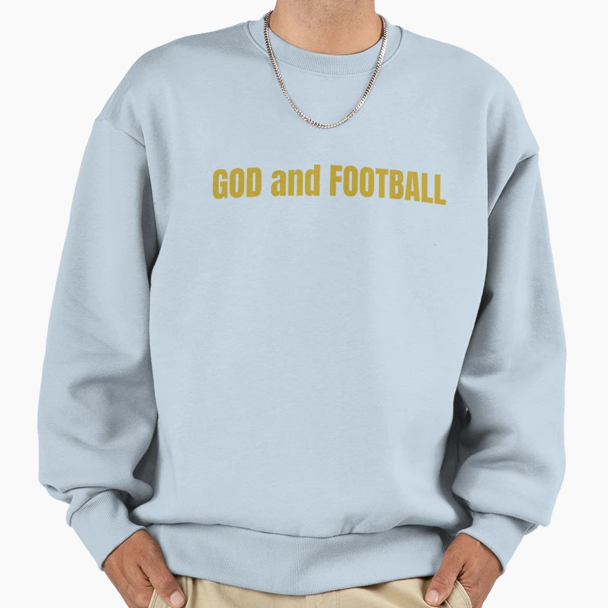 God And Football Sweatshirt - Fun Novelty Design Men Women - T-Shirt, Sweatshirt, Hoodie