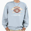 Super Bowl 50 Champions Winner Sweatshirt - Streetwear Style for Adults - T-Shirt, Sweatshirt, Hoodie
