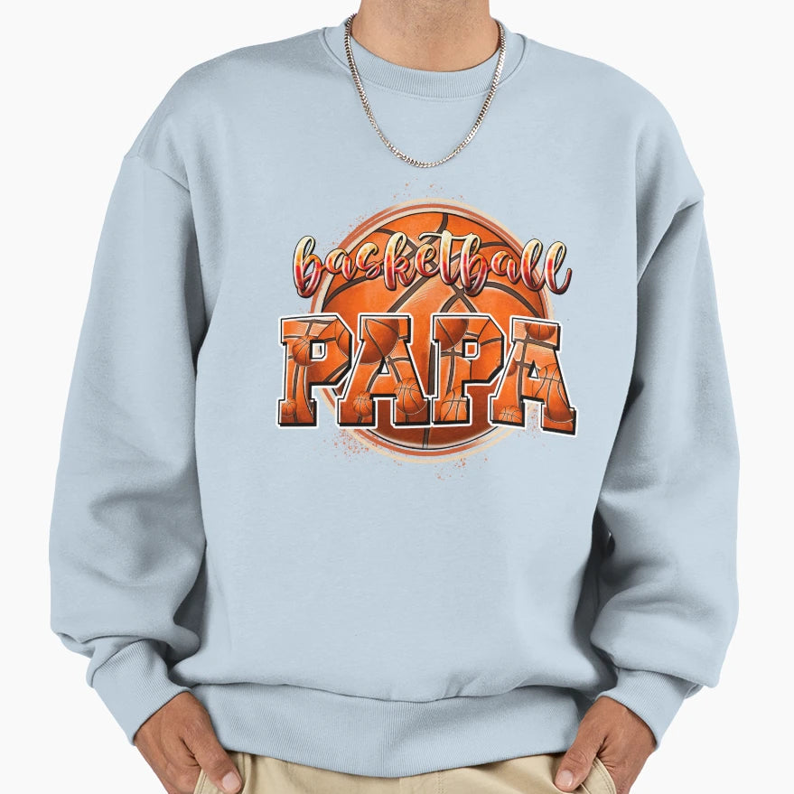 Basketball Papa Game Day Basketball Sweatshirt - Streetwear Style Unisex - T-Shirt, Sweatshirt, Hoodie