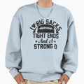 Funny Football Season I Love Big Sweatshirt - Streetwear Style for Adults - T-Shirt, Sweatshirt, Hoodie