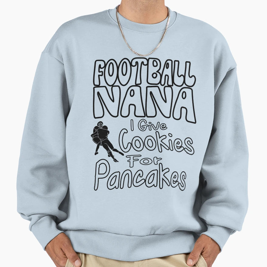 Football Nana Cookies Pancakes Sweatshirt - Unique Graphic for Adults - T-Shirt, Sweatshirt, Hoodie