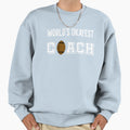 Worlds Okayest Coach Funny Sweatshirt - Aesthetic Graphic Men Women - T-Shirt, Sweatshirt, Hoodie