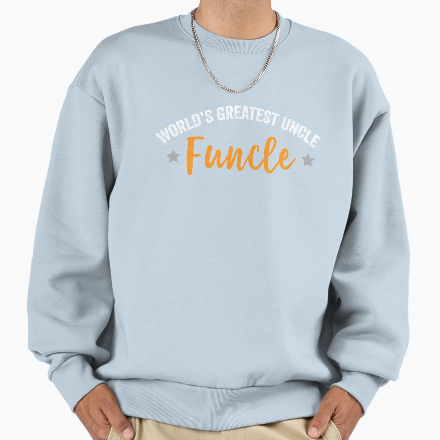 Funcle Definition Funny Uncle Sweatshirt - Minimalist Print for Adults - T-Shirt, Sweatshirt, Hoodie