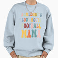 Somebodys Loud Mouth Football Mama Sweatshirt - Custom Art Print Men Women - T-Shirt, Sweatshirt, Hoodie