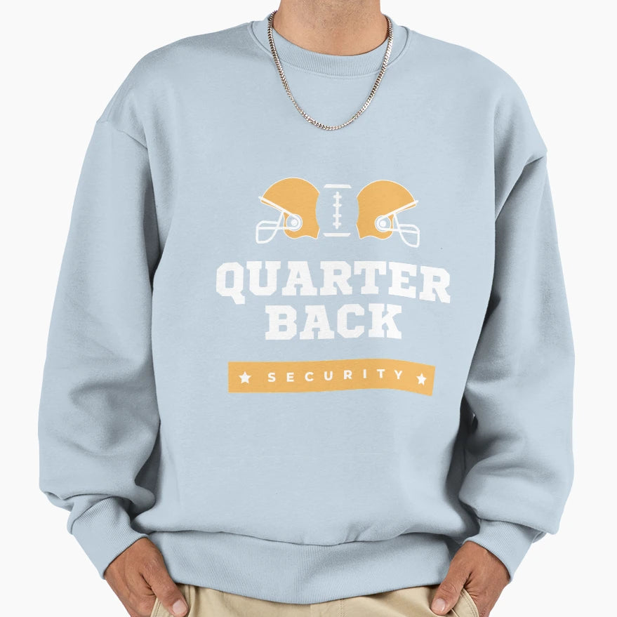 Quarterback Security Sweatshirt - Fun Novelty Design Unisex - T-Shirt, Sweatshirt, Hoodie