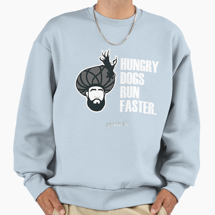 Hungry Dogs Kece Sweatshirt - Streetwear Style Unisex - T-Shirt, Sweatshirt, Hoodie