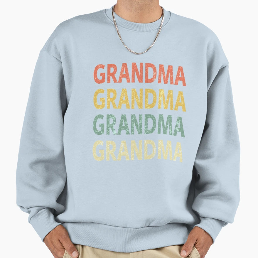 Grandma Grandma Sweatshirt - Custom Art Print Men Women - T-Shirt, Sweatshirt, Hoodie