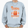 Grandma Birthday American Sweatshirt - Fun Novelty Design for Adults - T-Shirt, Sweatshirt, Hoodie