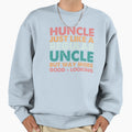 Best Huncle Ever Sweatshirt - Graphic Print for Adults - T-Shirt, Sweatshirt, Hoodie