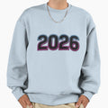 New Year 2026 Sweatshirt - Streetwear Style Unisex - T-Shirt, Sweatshirt, Hoodie