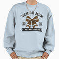 Senior Mom 2026 Final Quarter Football Sweatshirt - Graphic Print Men Women - T-Shirt, Sweatshirt, Hoodie