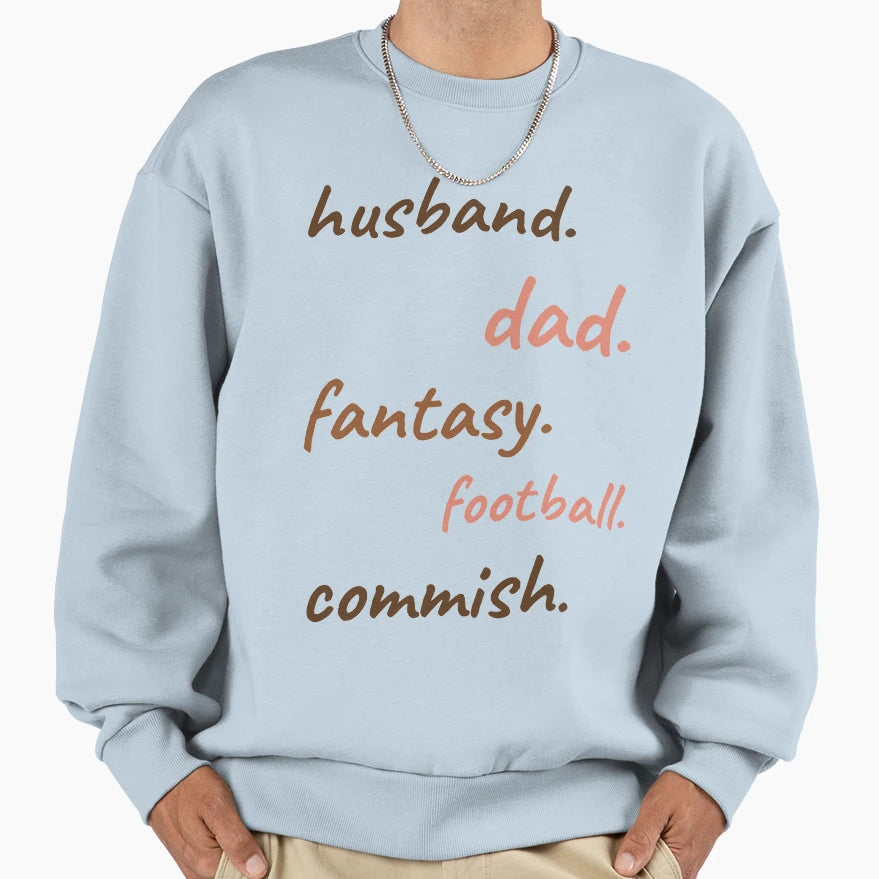 Husband Dad Fantasy Football Commish T-Shirt - Minimalist Print Unisex - T-Shirt, Sweatshirt, Hoodie