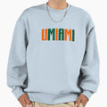 Umiami Sweatshirt - Streetwear Style for Adults - T-Shirt, Sweatshirt, Hoodie