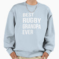 Best Rugby Grandpa Ever Funny Sweatshirt - Streetwear Style for Adults - T-Shirt, Sweatshirt, Hoodie