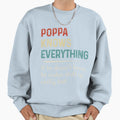 Poppa Knows Everything Funny Sweatshirt - Minimalist Print for Adults - T-Shirt, Sweatshirt, Hoodie
