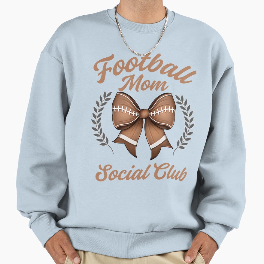 Football Mom Social Club Sweatshirt - Trendy Graphic Unisex - T-Shirt, Sweatshirt, Hoodie