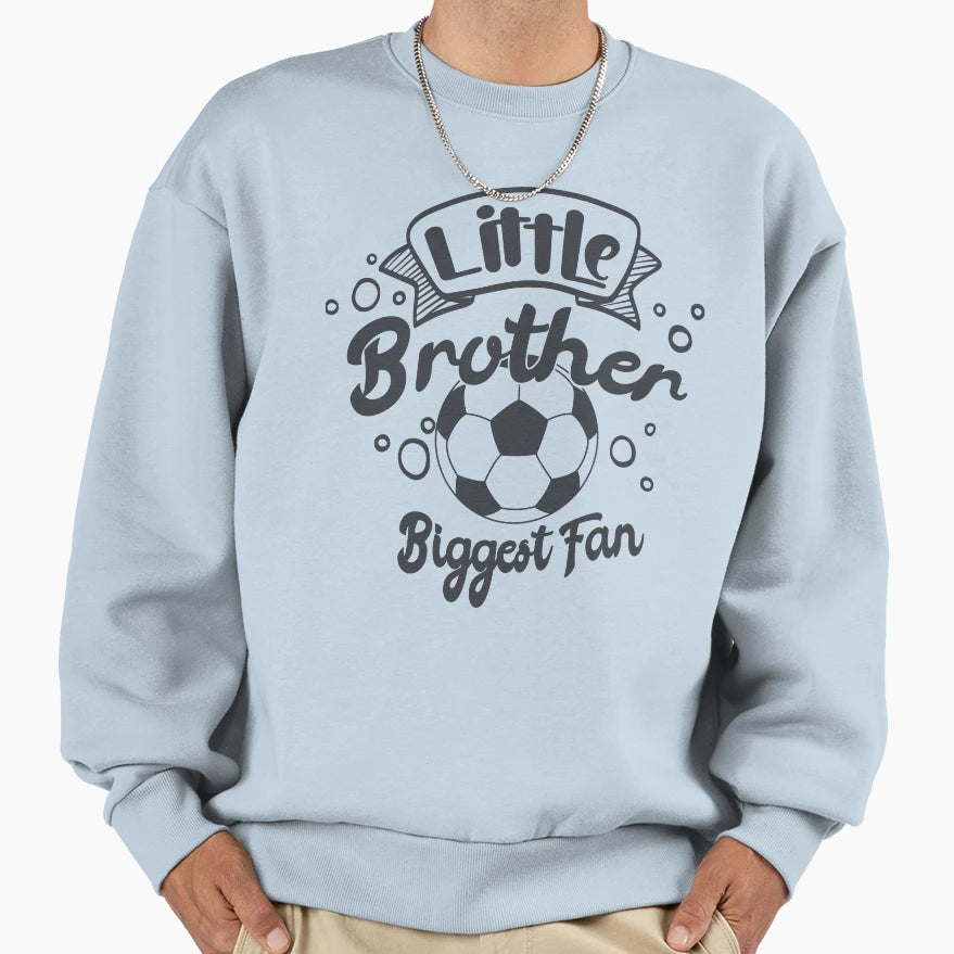Little Brother And Biggest Fan Sweatshirt - Custom Art Print for Adults - T-Shirt, Sweatshirt, Hoodie