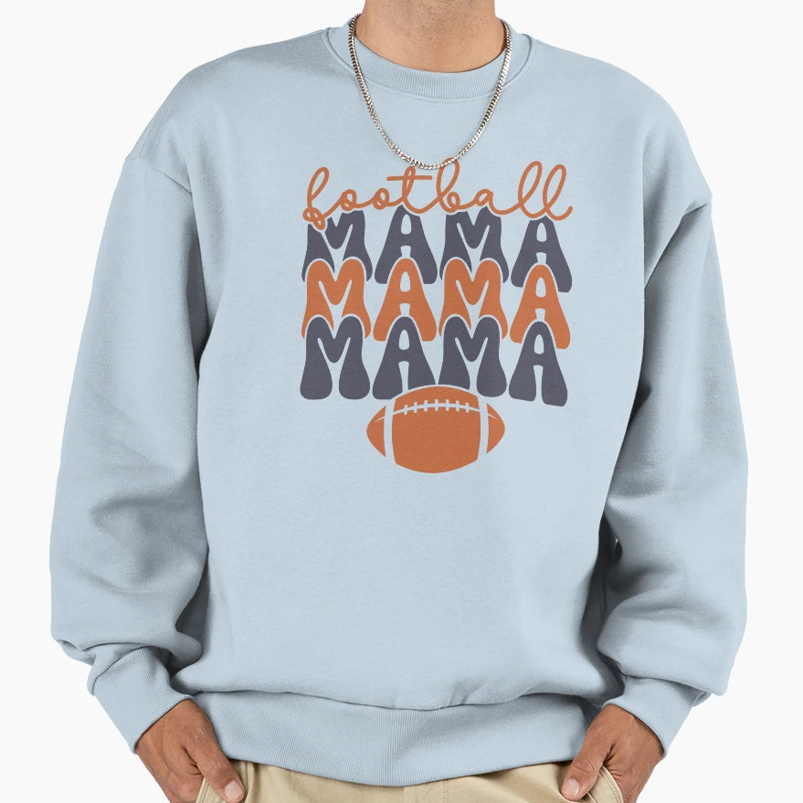 Football Mama Sweatshirt - Graphic Print Men Women - T-Shirt, Sweatshirt, Hoodie
