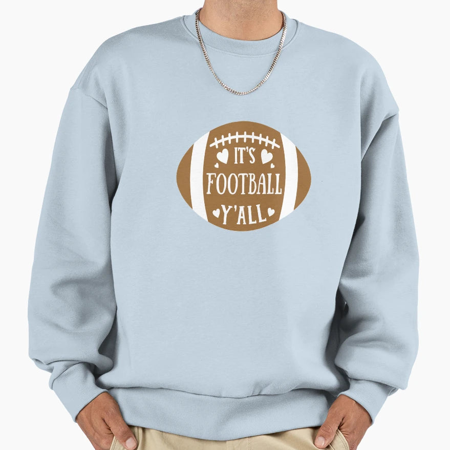 It X27 S Football Y X27 All Funny Sweatshirt - Minimalist Print Men Women - T-Shirt, Sweatshirt, Hoodie