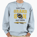 Thats My Grandson Out There Sweatshirt - Unique Graphic Men Women - T-Shirt, Sweatshirt, Hoodie