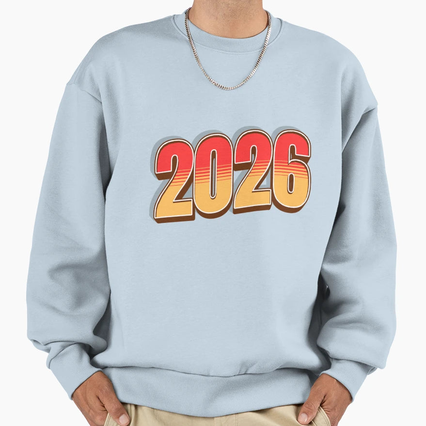 2026 New Year Milestone Modern Bold Sweatshirt - Novelty Apparel Unisex - T-Shirt, Sweatshirt, Hoodie
