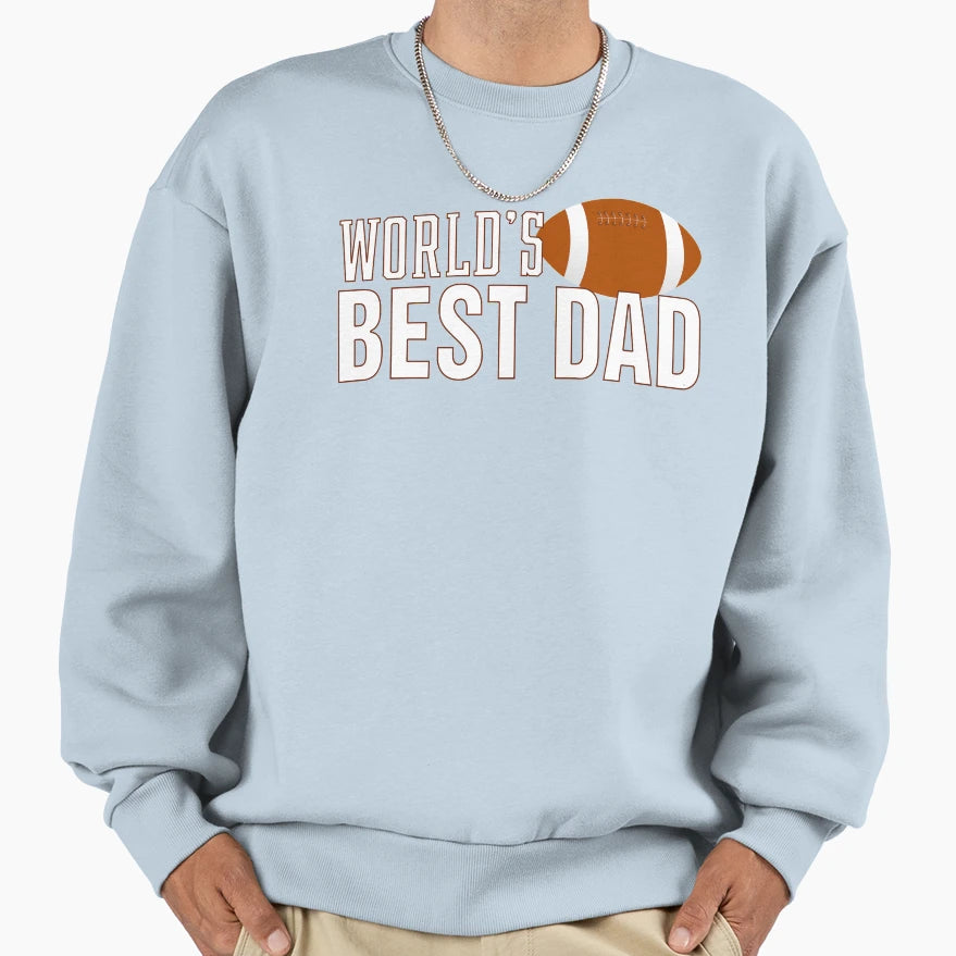 Simple Worlds Best Dad Sweatshirt - Fun Novelty Design Men Women - T-Shirt, Sweatshirt, Hoodie