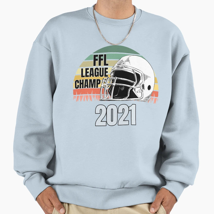 2021 Fantasy Football Champion Sweatshirt - Aesthetic Graphic for Adults - T-Shirt, Sweatshirt, Hoodie