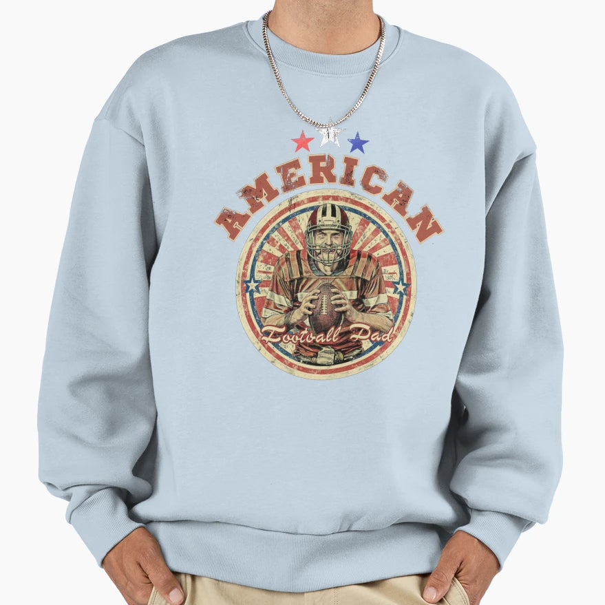 American Football Dad Sweatshirt - Custom Art Print Unisex - T-Shirt, Sweatshirt, Hoodie