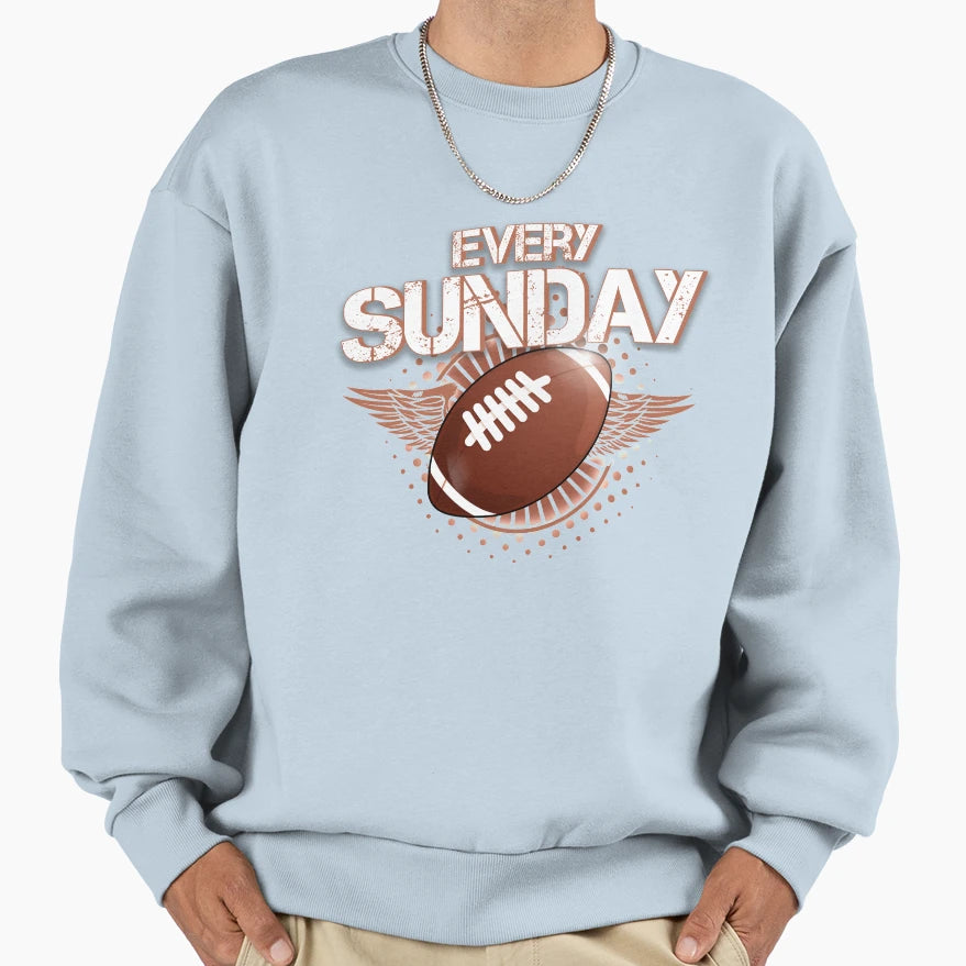Every Sunday Football Sweatshirt - Aesthetic Graphic Men Women - T-Shirt, Sweatshirt, Hoodie