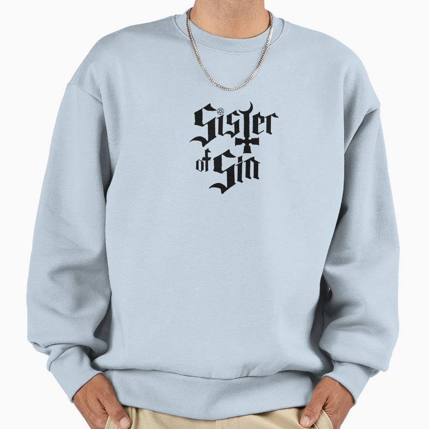 Sister Sin Black Sweatshirt - Trendy Graphic Men Women - T-Shirt, Sweatshirt, Hoodie