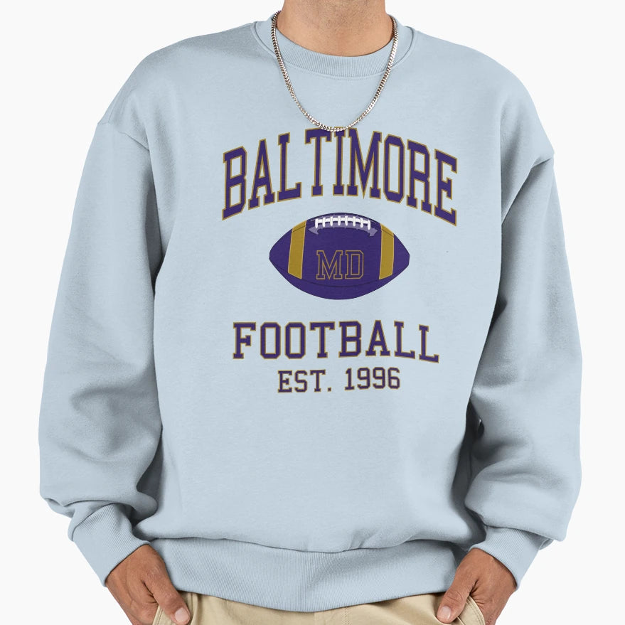 Baltimore Football Sweatshirt - Fun Novelty Design for Adults - T-Shirt, Sweatshirt, Hoodie