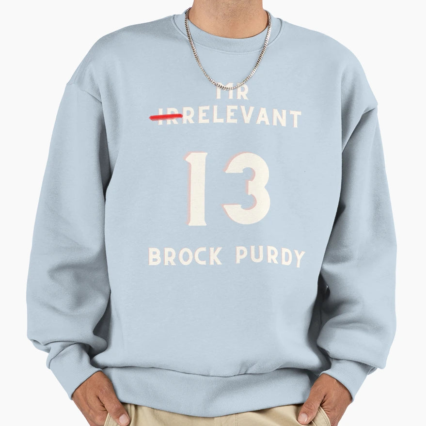 BP Mr Irrelevant Sweatshirt - Aesthetic Graphic Unisex - T-Shirt, Sweatshirt, Hoodie