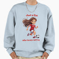 Just Who Loves Soccer Sweatshirt - Casual Everyday Wear for Adults - T-Shirt, Sweatshirt, Hoodie