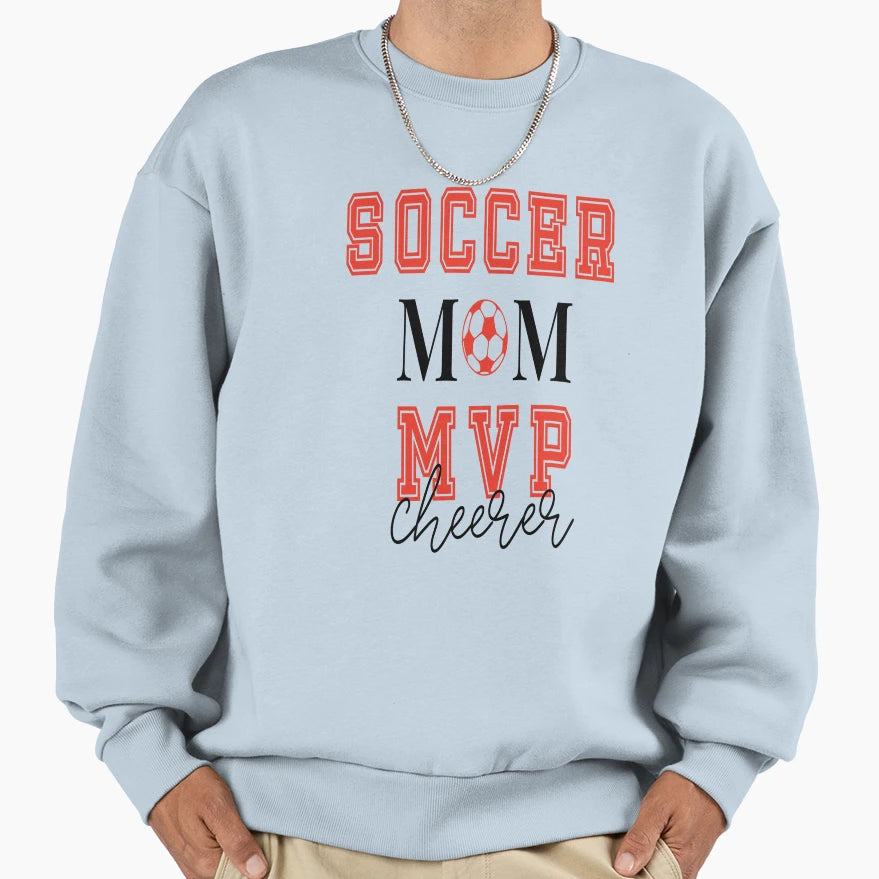 Soccer Mom Mvp Cheerer Sweatshirt - Trendy Graphic for Adults - T-Shirt, Sweatshirt, Hoodie