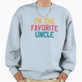 Favorite Uncle Sweatshirt - Unique Graphic Men Women - T-Shirt, Sweatshirt, Hoodie