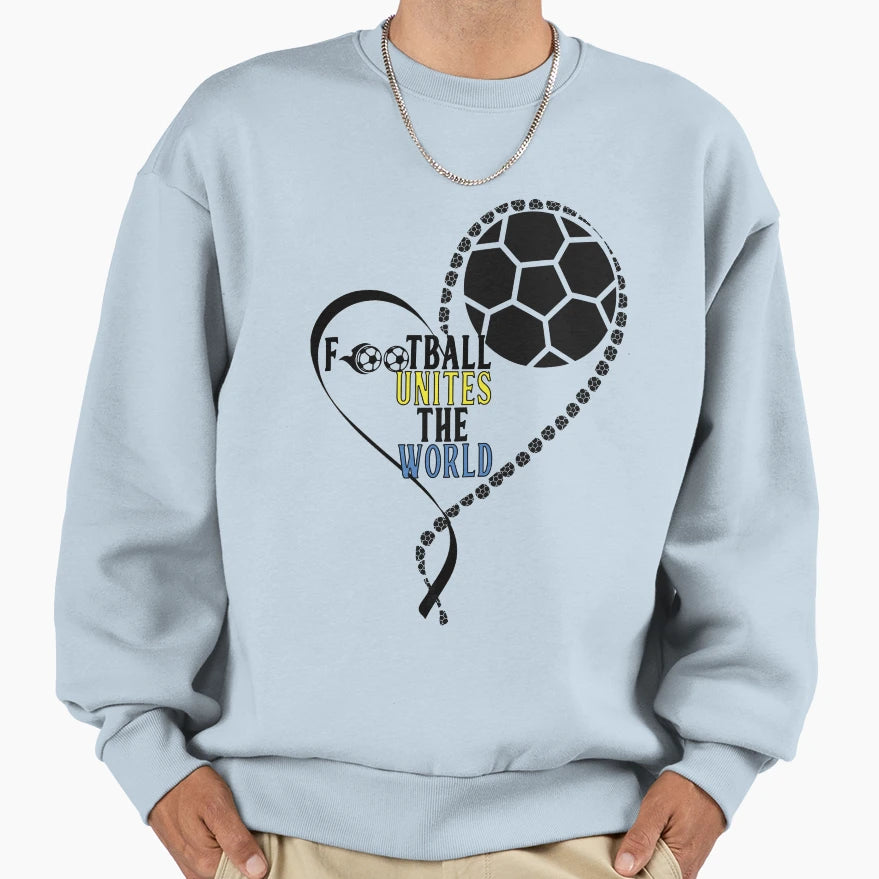 Football Unites World Sweatshirt - Custom Art Print for Adults - T-Shirt, Sweatshirt, Hoodie