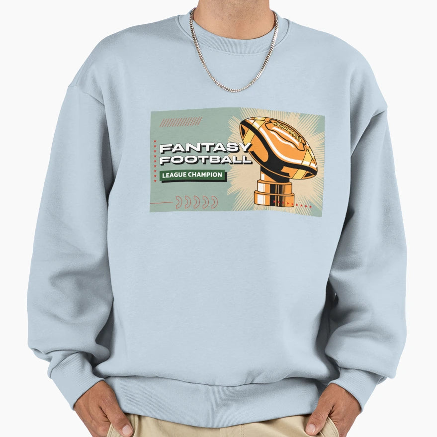 Fantasy Football League Champion Sweatshirt - Graphic Print for Adults - T-Shirt, Sweatshirt, Hoodie