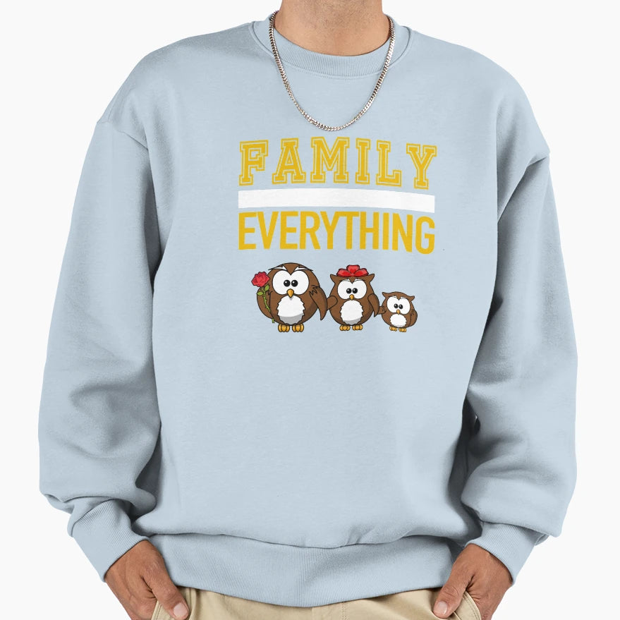 Family Over Everything Master Owl Family Sweatshirt - Trendy Graphic Unisex - T-Shirt, Sweatshirt, Hoodie