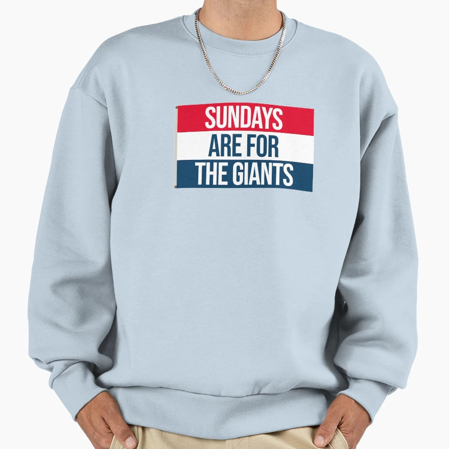 Sundays Are Giants Sweatshirt - Fun Novelty Design for Adults - T-Shirt, Sweatshirt, Hoodie